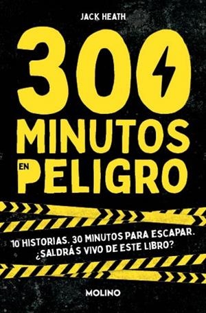300 MINUTOS EN PELIGRO | 9788427241565 | HEATH, JACK | Llibreria L'Odissea - Libreria Online de Vilafranca del Penedès - Comprar libros