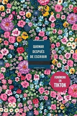 QUEMAR DESPUÉS DE ESCRIBIR ( EDICIÓN OFICIAL FLORES ) | 9788410257177 | JONES, SHARON | Llibreria L'Odissea - Libreria Online de Vilafranca del Penedès - Comprar libros