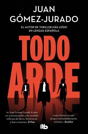 TODO ARDE | 9788410381100 | GÓMEZ-JURADO, JUAN | Llibreria L'Odissea - Libreria Online de Vilafranca del Penedès - Comprar libros