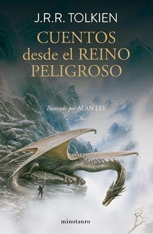 CUENTOS DESDE EL REINO PELIGROSO ( NE EN RÚSTICA ) | 9788445019467 | TOLKIEN, J. R. R. | Llibreria L'Odissea - Libreria Online de Vilafranca del Penedès - Comprar libros