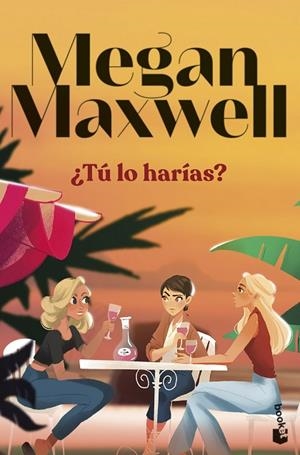 TÚ LO HARÍAS ? | 9788408297703 | MAXWELL, MEGAN | Llibreria L'Odissea - Libreria Online de Vilafranca del Penedès - Comprar libros