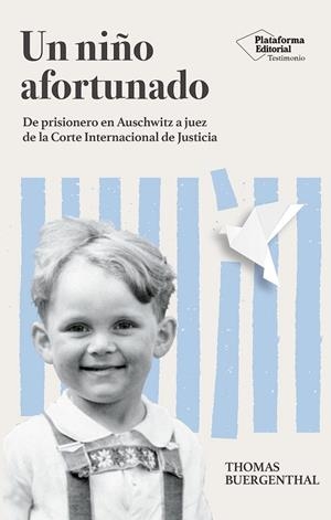 UN NIÑO AFORTUNADO | 9788410243132 | BUERGENTHAL, THOMAS | Llibreria L'Odissea - Libreria Online de Vilafranca del Penedès - Comprar libros