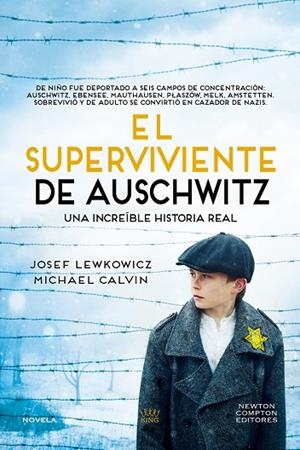 EL SUPERVIVIENTE DE AUSCHWITZ | 9788410359215 | JOSEF, LEWKOWICZ/CALVIN, MICHAEL | Llibreria L'Odissea - Libreria Online de Vilafranca del Penedès - Comprar libros