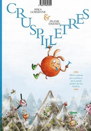 CRUSPILLETRES I LLETRUT | 9788419829399 | GOEMINNE, SISKA/DAENEN, FRANK | Llibreria L'Odissea - Libreria Online de Vilafranca del Penedès - Comprar libros