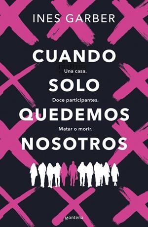 CUANDO SOLO QUEDEMOS NOSOTROS | 9788419848444 | GARBER, INES | Llibreria L'Odissea - Libreria Online de Vilafranca del Penedès - Comprar libros