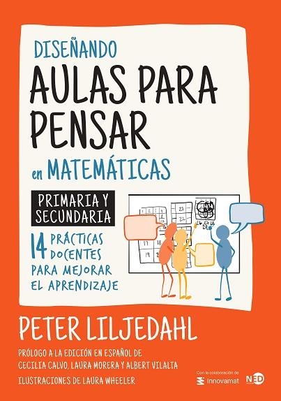 DISEÑANDO AULAS PARA PENSAR EN MATEMÁTICAS | 9788419407511 | LILJEDAHL, PETER | Llibreria Online de Vilafranca del Penedès | Comprar llibres en català