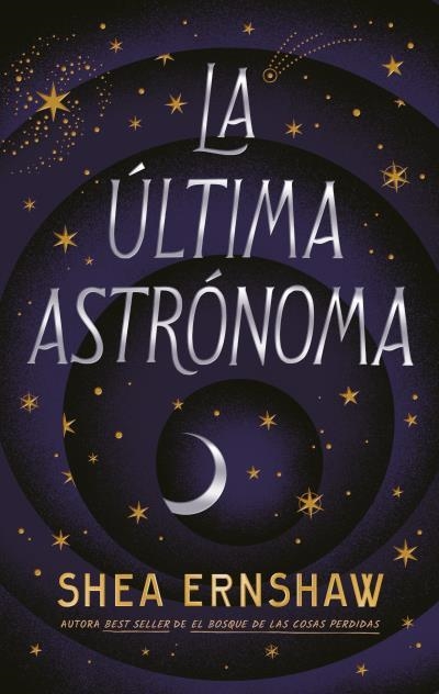 LA ÚLTIMA ASTRÓNOMA | 9788417854935 | ERNSHAW, SHEA | Llibreria Online de Vilafranca del Penedès | Comprar llibres en català
