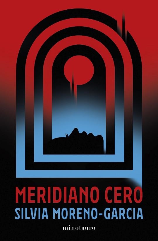 MERIDIANO CERO | 9788445010013 | MORENO-GARCÍA, SILVIA | Llibreria Online de Vilafranca del Penedès | Comprar llibres en català