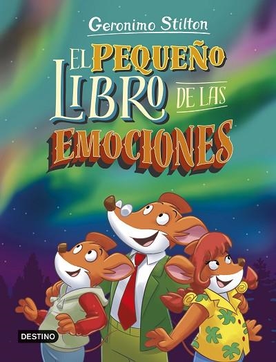 EL PEQUEÑO LIBRO DE LAS EMOCIONES | 9788408297369 | STILTON, GERONIMO | Llibreria L'Odissea - Libreria Online de Vilafranca del Penedès - Comprar libros