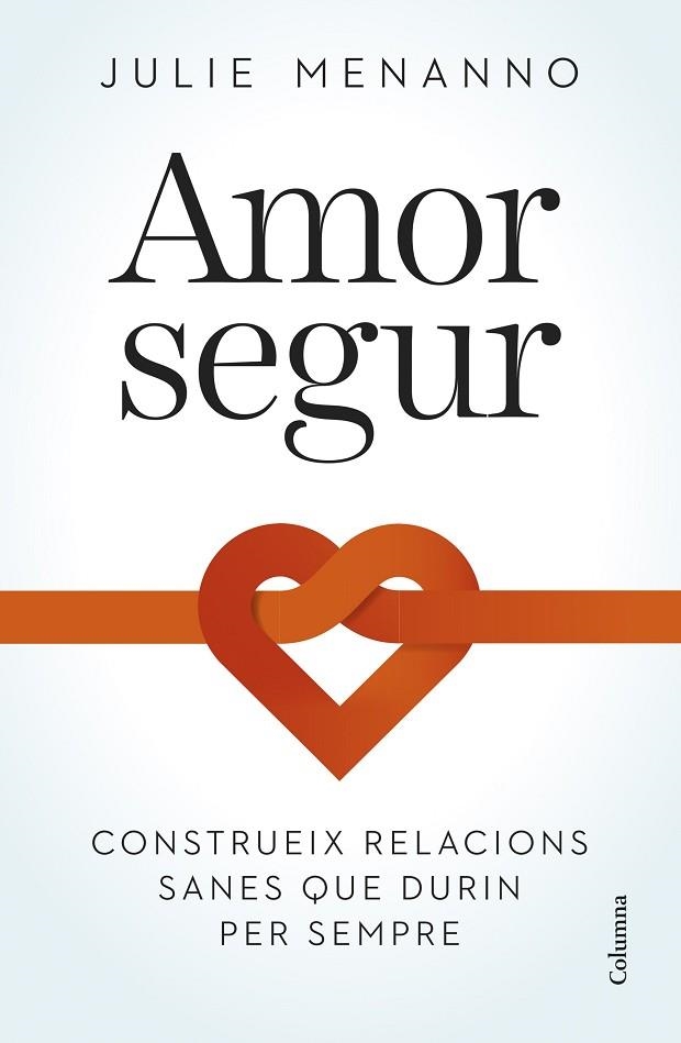 AMOR SEGUR | 9788466432795 | MENANNO, JULIE | Llibreria L'Odissea - Libreria Online de Vilafranca del Penedès - Comprar libros