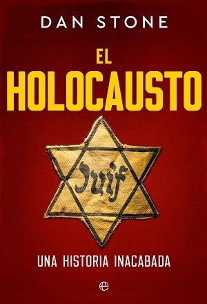 EL HOLOCAUSTO | 9788413849737 | STONE, DAN | Llibreria Online de Vilafranca del Penedès | Comprar llibres en català