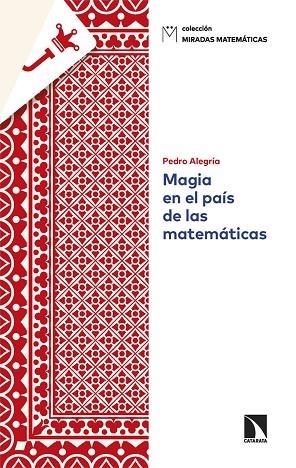 MAGIA EN EL PAÍS DE LAS MATEMÁTICAS | 9788410671805 | ALEGRÍA, PEDRO | Llibreria L'Odissea - Libreria Online de Vilafranca del Penedès - Comprar libros