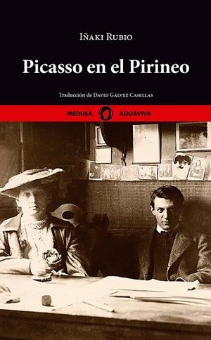 PICASSO EN EL PIRINEO | 9788419202208 | RUBIO, IÑAKI | Llibreria L'Odissea - Libreria Online de Vilafranca del Penedès - Comprar libros