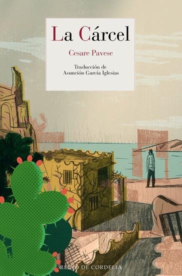 LA CÁRCEL | 9791387599003 | PAVESE, CESARE | Llibreria L'Odissea - Libreria Online de Vilafranca del Penedès - Comprar libros