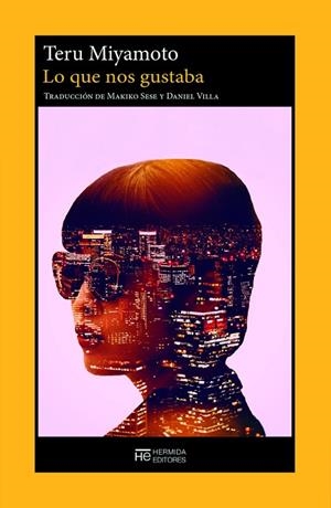 LO QUE NOS GUSTABA | 9788412882445 | MIYAMOTO, TERU | Llibreria L'Odissea - Libreria Online de Vilafranca del Penedès - Comprar libros