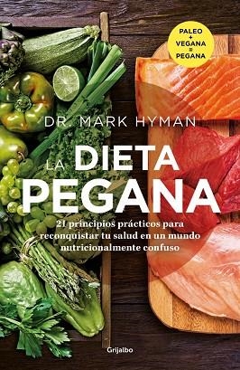 LA DIETA PEGANA | 9788425367991 | HYMAN, DR. MARK | Llibreria Online de Vilafranca del Penedès | Comprar llibres en català