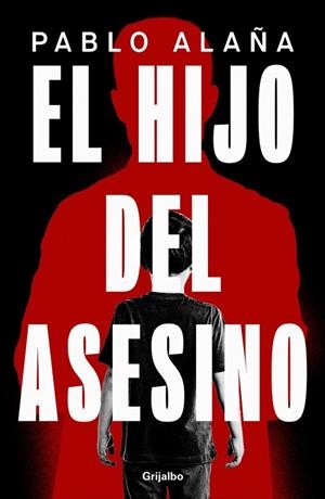 EL HIJO DEL ASESINO | 9788425369360 | ALAÑA, PABLO | Llibreria Online de Vilafranca del Penedès | Comprar llibres en català