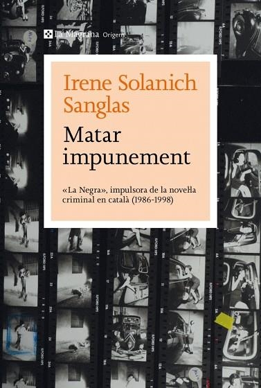 MATAR IMPUNEMENT | 9788410009349 | SOLANICH SANGLAS, IRENE | Llibreria L'Odissea - Libreria Online de Vilafranca del Penedès - Comprar libros