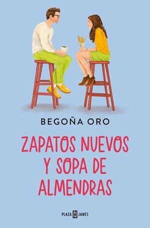 ZAPATOS NUEVOS Y SOPA DE ALMENDRAS | 9788401035876 | ORO, BEGOÑA | Llibreria Online de Vilafranca del Penedès | Comprar llibres en català