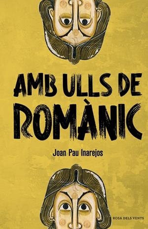 AMB ULLS DE ROMÀNIC | 9788410256057 | INAREJOS, JOAN PAU | Llibreria Online de Vilafranca del Penedès | Comprar llibres en català