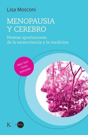 MENOPAUSIA Y CEREBRO | 9788411213363 | MOSCONI, LISA | Llibreria L'Odissea - Libreria Online de Vilafranca del Penedès - Comprar libros