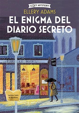 EL ENIGMA DEL DIARIO SECRETO ( COZY MYSTERY ) | 9788410206328 | ADAMS, ELLERY | Llibreria L'Odissea - Libreria Online de Vilafranca del Penedès - Comprar libros