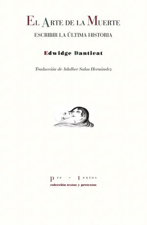 EL ARTE DE LA MUERTE | 9788410309234 | DANTICAT, EDWIDGE | Llibreria Online de Vilafranca del Penedès | Comprar llibres en català