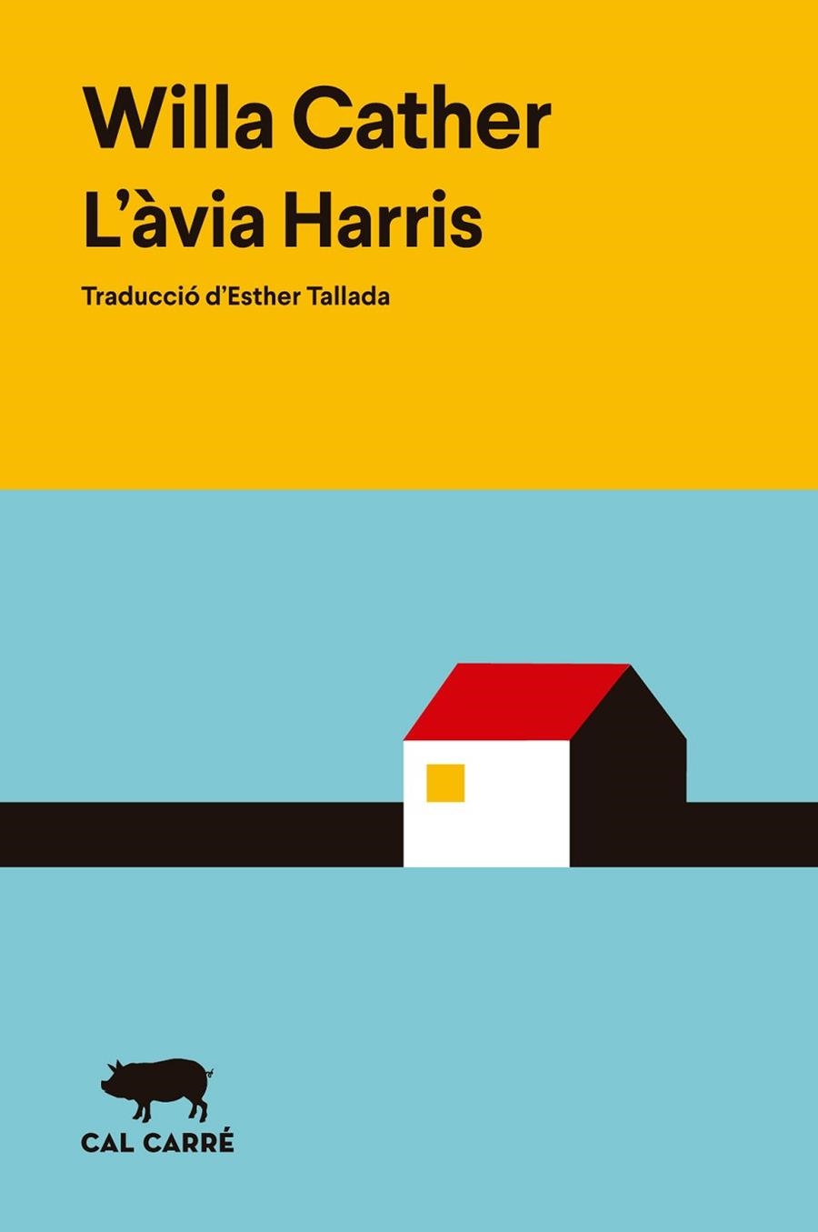 L'ÀVIA HARRIS | 9788412863543 | CATHER, WILLA | Llibreria Online de Vilafranca del Penedès | Comprar llibres en català