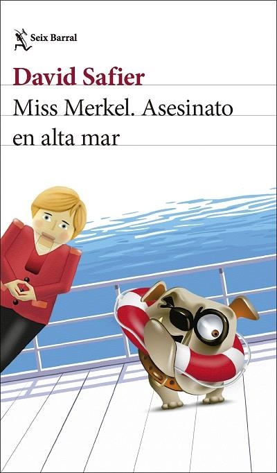MISS MERKEL ASESINATO EN ALTA MAR | 9788432244230 | SAFIER, DAVID | Llibreria L'Odissea - Libreria Online de Vilafranca del Penedès - Comprar libros