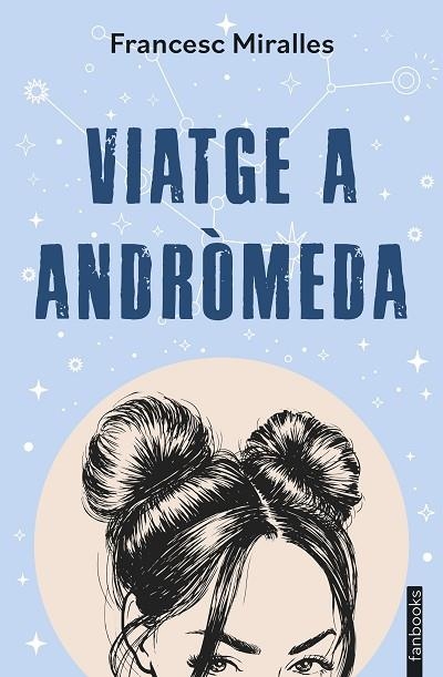 VIATGE A ANDRÒMEDA | 9788410028333 | MIRALLES, FRANCESC | Llibreria Online de Vilafranca del Penedès | Comprar llibres en català