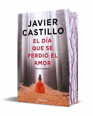 EL DÍA QUE SE PERDIÓ EL AMOR (EDICIÓN ESPECIAL LIMITADA) | 9788466380829 | CASTILLO, JAVIER | Llibreria L'Odissea - Libreria Online de Vilafranca del Penedès - Comprar libros