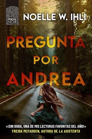 PREGUNTA POR ANDREA | 9788410424074 | W. IHLI, NOELLE | Llibreria L'Odissea - Libreria Online de Vilafranca del Penedès - Comprar libros