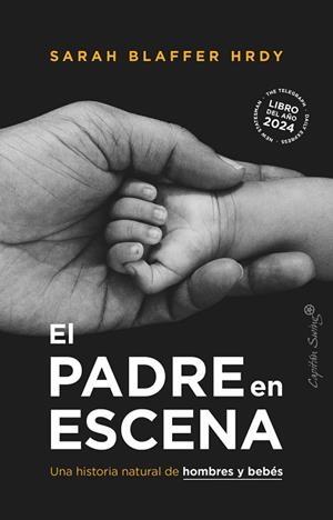 EL PADRE EN ESCENA | 9788412953107 | BLAFFER HRDAY, SARAH | Llibreria Online de Vilafranca del Penedès | Comprar llibres en català
