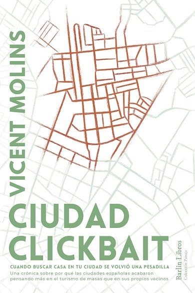 CIUDAD CLICKBAIT | 9788412889284 | MOLINS, VICENT | Llibreria L'Odissea - Libreria Online de Vilafranca del Penedès - Comprar libros