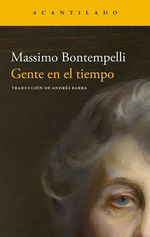 GENTE EN EL TIEMPO | 9788419958525 | BONTEMPELLI, MASSIMO | Llibreria L'Odissea - Libreria Online de Vilafranca del Penedès - Comprar libros