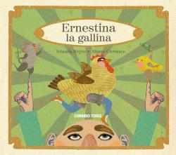 ERNESTINA LA GALLINA | 9788412854732 | REYES, YOLANDA | Llibreria L'Odissea - Libreria Online de Vilafranca del Penedès - Comprar libros