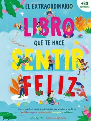 EL EXTRAORDINARIO LIBRO QUE TE HACE SENTIR FELIZ | 9788408289999 | O'NEILL, POPPY | Llibreria L'Odissea - Libreria Online de Vilafranca del Penedès - Comprar libros