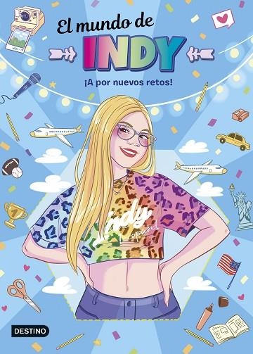 EL MUNDO DE INDY ¡ A POR NUEVOS RETOS ! | 9788408295433 | EL MUNDO DE INDY | Llibreria L'Odissea - Libreria Online de Vilafranca del Penedès - Comprar libros