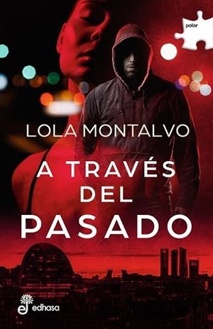 A TRAVÉS DEL PASADO | 9788435011778 | MONTALVO, LOLA | Llibreria L'Odissea - Libreria Online de Vilafranca del Penedès - Comprar libros