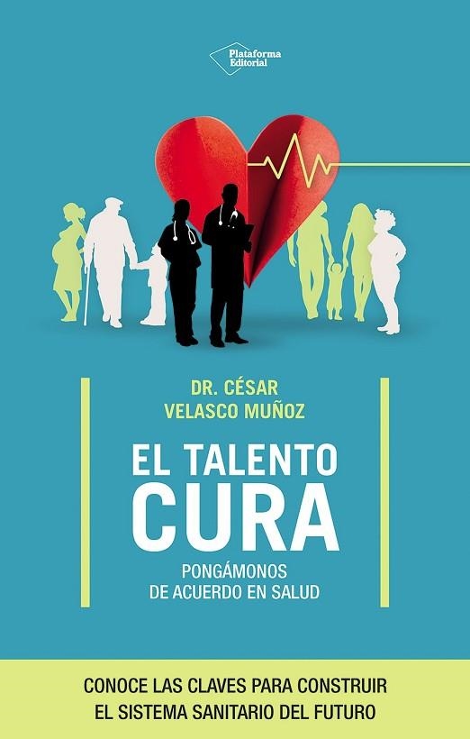 EL TALENTO CURA | 9791387568078 | VELASCO, CÉSAR | Llibreria L'Odissea - Libreria Online de Vilafranca del Penedès - Comprar libros