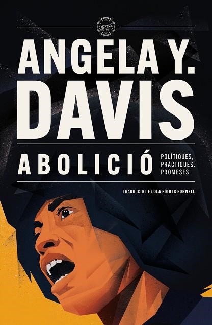 ABOLICIÓ | 9788418705939 | DAVIS, ANGELA Y. | Llibreria L'Odissea - Libreria Online de Vilafranca del Penedès - Comprar libros