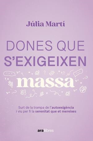 DONES QUE S'EXIGEIXEN MASSA | 9788411731157 | MARTÍ PINAR, JÚLIA | Llibreria Online de Vilafranca del Penedès | Comprar llibres en català