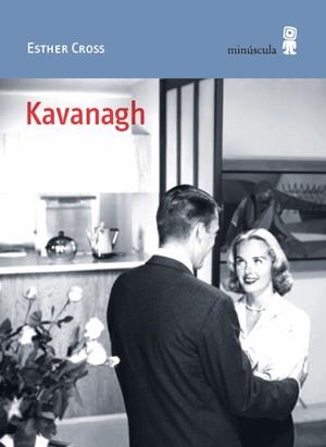 KAVANAGH | 9788412831481 | CROSS, ESTHER | Llibreria L'Odissea - Libreria Online de Vilafranca del Penedès - Comprar libros