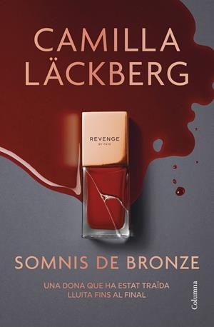 SOMNIS DE BRONZE | 9788466433020 | LÄCKBERG, CAMILLA | Llibreria L'Odissea - Libreria Online de Vilafranca del Penedès - Comprar libros