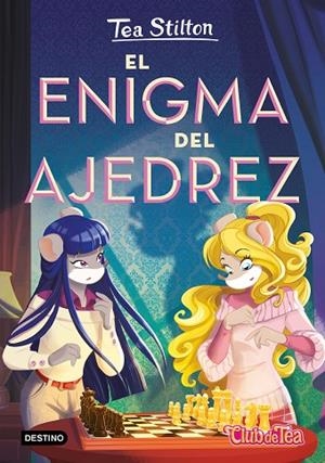 EL ENIGMA DEL AJEDREZ | 9788408296683 | STILTON, TEA | Llibreria L'Odissea - Libreria Online de Vilafranca del Penedès - Comprar libros