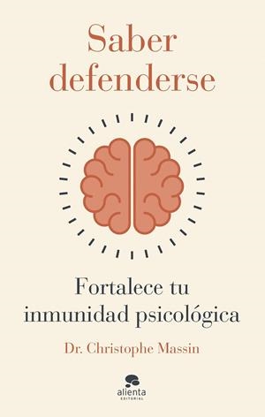 SABER DEFENDERSE | 9788413443782 | MASSIN, CHRISTOPHE | Llibreria Online de Vilafranca del Penedès | Comprar llibres en català