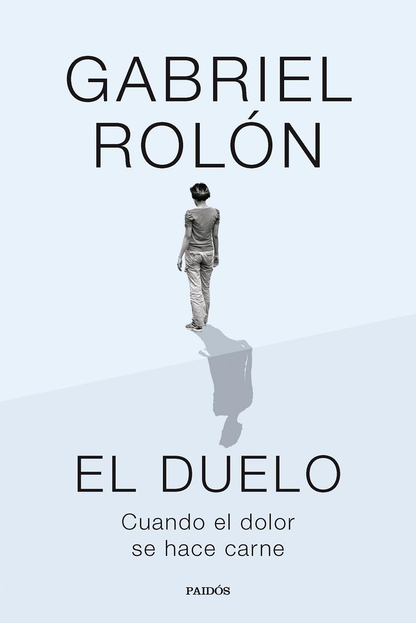 EL DUELO | 9788449343308 | ROLÓN, GABRIEL | Llibreria L'Odissea - Libreria Online de Vilafranca del Penedès - Comprar libros
