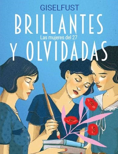BRILLANTES Y OLVIDADAS | 9788410378360 | GISELFUST | Llibreria L'Odissea - Libreria Online de Vilafranca del Penedès - Comprar libros