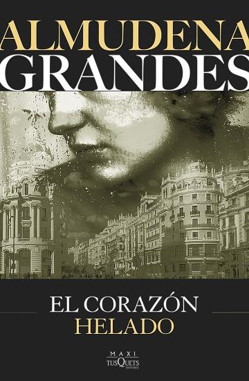 EL CORAZÓN HELADO | 9788411075657 | GRANDES, ALMUDENA | Llibreria L'Odissea - Libreria Online de Vilafranca del Penedès - Comprar libros