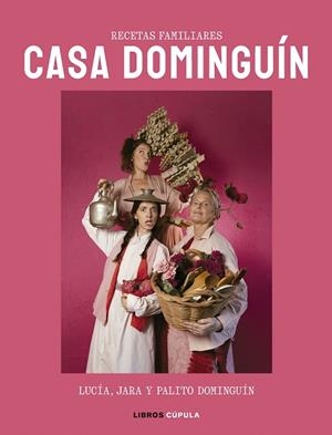 CASA DOMINGUÍN | 9788448042363 | DOMINGUÍN, LUCÍA/DOMINGUÍN, PALITO/DOMINGUÍN, JARA | Llibreria L'Odissea - Libreria Online de Vilafranca del Penedès - Comprar libros